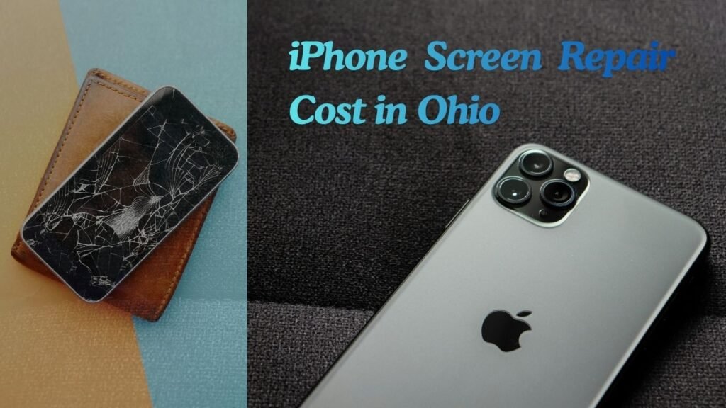 iPhone screen repair in Ohio